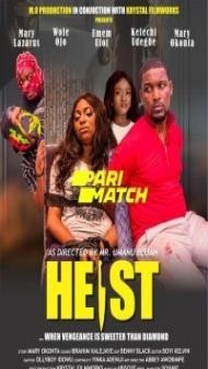Heist (2019) Hindi Dubbed