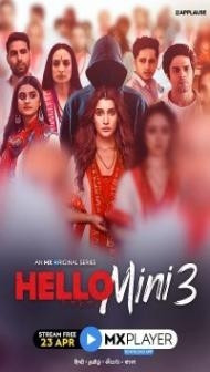 Hello Mini (2021) Season 3 Web Series