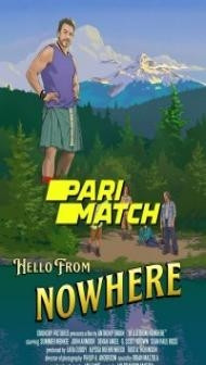 Hello from Nowhere (2022) Hindi Dubbed