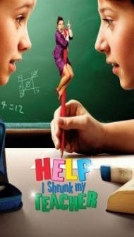 Help I Shrunk My Teacher (2015) Hindi Dubbed