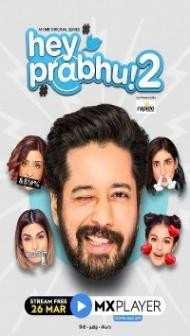 Hey Prabhu (2021) Season 2 Web Series