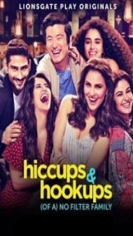 Hiccups and Hookups (2021) Web Series