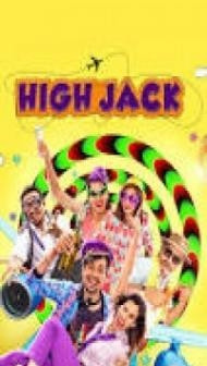 High Jack (2018) Hindi Movie