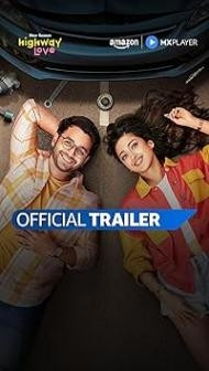 Highway Love (2024) S02 Hindi Series