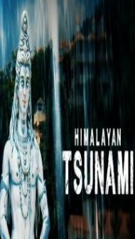 Himalayan Tsunami (2020) TV Show Download
