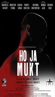 Ho Ja Mukt (2023) Hindi Movie