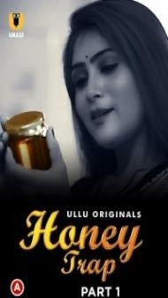 Honey Trap (2022) Ullu Original