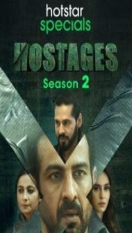 Hostages (2020) Seaosn 2 Web Series