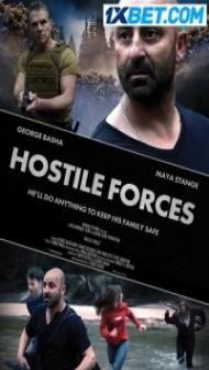 Hostile Forces (2023) Hindi Dubbed