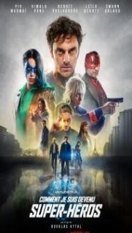 How I Became a Super Hero (2021) Hindi Dubbed