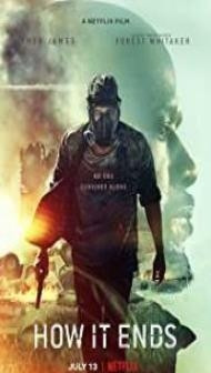 How It Ends (2018) English Movie