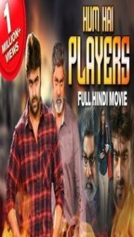 Hum Hai Players (Aatagallu) 2019 South Indian Hindi Dubbed Movie (2026)