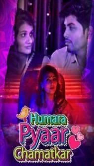 Humara Pyaar Chamatkar (2021) KooKu Original
