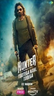 Hunter Tootega Nahi Todega (2023) Web Series