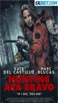 Hunting Ava Bravo (2022) Hindi Dubbed