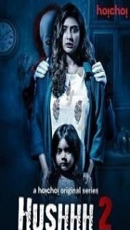 Hushhh 2 (2020) Web Series