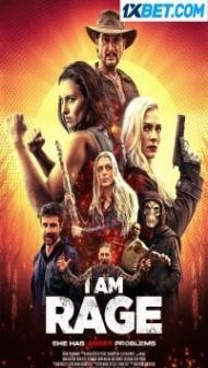 I Am Rage (2023) Hindi Dubbed