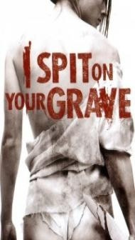 I Spit On Your Grave (2010) Hindi Dubbed