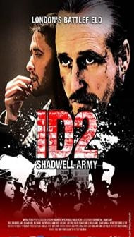 ID2 Shadwell Army (2016) Hindi Dubbed