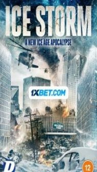 Ice Storm (2023) Hindi Dubbed