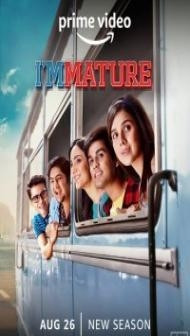 ImMature (2022) Season 2 Web Series