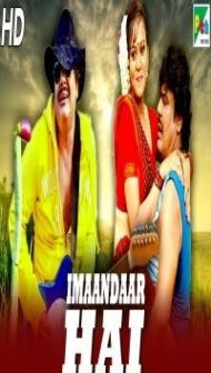 Imaandaar Hai (2019) South Indian Hindi Dubbed Movie