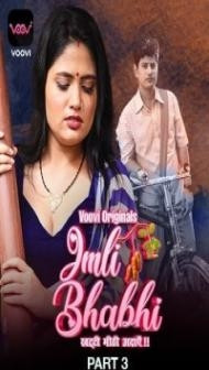Imli Bhabhi (2023) Part 3 Voovi Original