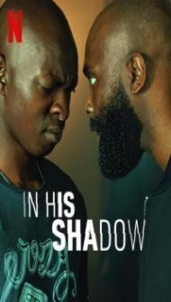 In His Shadow (2023) Hindi Dubbed