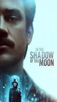 In the Shadow of the Moon (2019) Hindi Dubbed