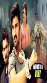 Inspector Vijay (2019) South Indian Hindi Dubbed Movie