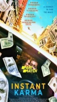 Instant Karma (2021) Hindi Dubbed