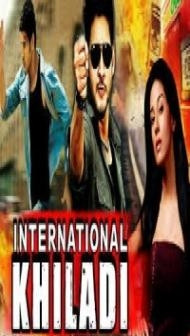 International Khiladi (2018) South Indian Hindi Dubbed Movie