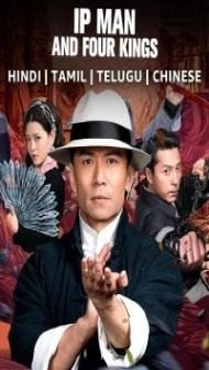 Ip Man and Four Kings (2021) Hindi Dubbed
