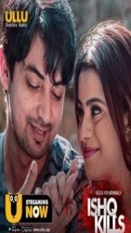 Ishq Kills (2020) Web Series
