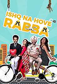 Ishq Na Hove Rabba 2018 HdRip Punjabi movie download