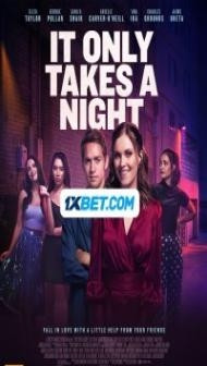 It Only Takes a Night (2023) Hindi Dubbed