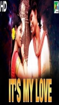 Its My Love (2019) South Indian Hindi Dubbed Movie