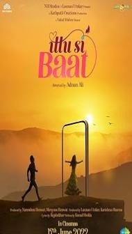 Ittu Si Baat (2022) Hindi Movie