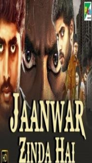 Jaanwar Zinda Hai (2019) South Indian Hindi Dubbed Movie