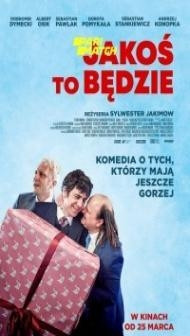 Jakos to bedzie (2021) Hindi Dubbed