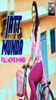 Jatt Munda (2018) South Indian Hindi Dubbed Movie