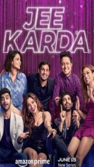 Jee Karda (2023) Web Series