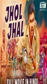 Jhol Jhal (2019) South Indian Hindi Dubbed Movie