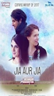 Jia Aur Jia (2017) Hindi Movie