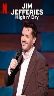 Jim Jefferies High N Dry (2023) English Movie