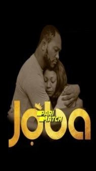 Joba (2019) Hindi Dubbed