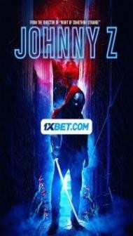 Johnny Z (2023) Hindi Dubbed