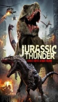 Jurassic Thunder (2019) English Movie