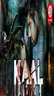 Kaal (2019) South Indian Hindi Dubbed Movie