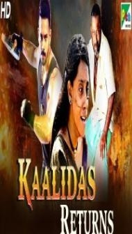 Kaalidas Returns (2020) South Indian Hindi Dubbed Movie